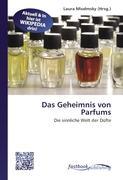 Seller image for Das Geheimnis von Parfums for sale by moluna