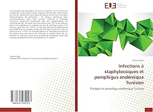 Image du vendeur pour Infections  staphylocoques et pemphigus endmique Tunisien mis en vente par moluna