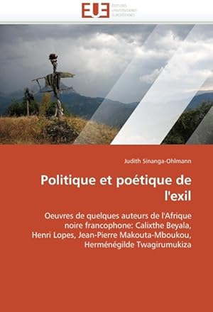 Seller image for Politique et potique de l exil for sale by moluna