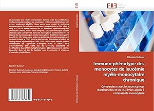 Imagen del vendedor de Immuno-phnotype des monocytes de leucmie mylo-monocytaire chronique a la venta por moluna