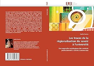Seller image for Les traces de la rgionalisation du savoir  l universit for sale by moluna