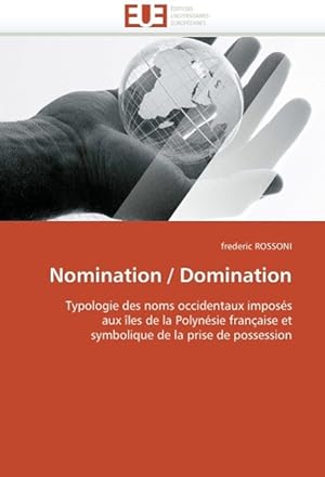 Bild des Verkufers fr Nomination / Domination zum Verkauf von moluna
