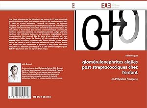Seller image for glomrulonephrites aiges post streptococciques chez l enfant for sale by moluna