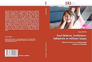 Seller image for Paul Delarue, instituteur, folkloriste et militant laque for sale by moluna