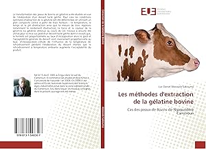 Immagine del venditore per Les mthodes d extraction de la glatine bovine venduto da moluna