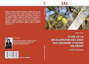 Seller image for ETUDE DE LA DECOLORATION DES EAUX SUR GRIGNONS D OLIVES VALORISES for sale by moluna