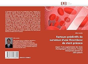 Seller image for Facteurs prdictifs de survenue d une thrombose de stent prcoce for sale by moluna