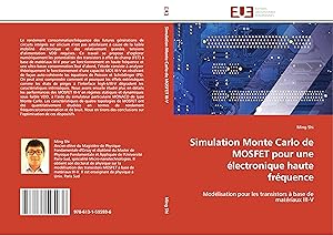 Bild des Verkufers fr Simulation Monte Carlo de MOSFET pour une lectronique haute frquence zum Verkauf von moluna