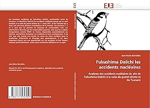 Seller image for Fukushima Daiichi les accidents nuclaires for sale by moluna