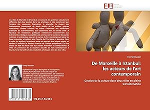 Seller image for De Marseille  Istanbul: les acteurs de l art contemporain for sale by moluna
