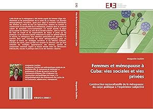 Image du vendeur pour Femmes et mnopause Cuba: vies sociales et vies prives mis en vente par moluna