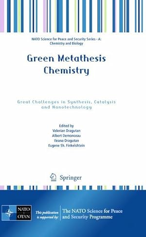 Bild des Verkufers fr Green Metathesis Chemistry zum Verkauf von moluna