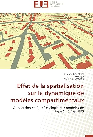 Seller image for Effet de la spatialisation sur la dynamique de modles compartimentaux for sale by moluna