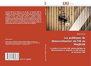Seller image for Les politiques de dmocratisation de l UE au Maghreb for sale by moluna