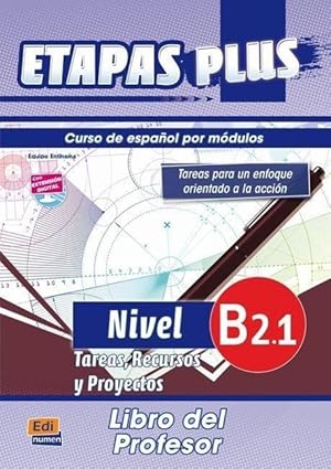 Seller image for Etapas Plus B2.1. - Libro del profesor for sale by moluna