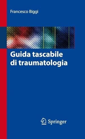 Image du vendeur pour Guida tascabile di traumatologia mis en vente par moluna