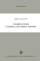 Seller image for Combinators, -Terms and Proof Theory for sale by moluna