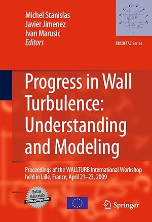Seller image for Progress in Wall Turbulence: Understanding and Modeling for sale by moluna