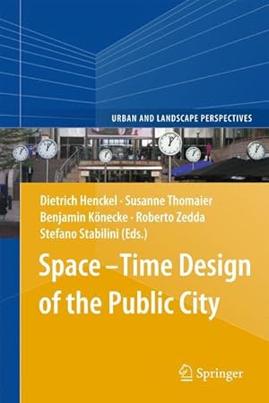 Seller image for Space-Time Design of the Public City for sale by moluna