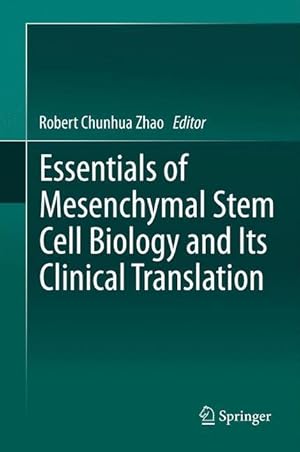 Seller image for Essentials of Mesenchymal Stem Cell Biology and Its Clinical Translation for sale by moluna