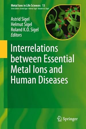 Seller image for Interrelations between Essential Metal Ions and Human Diseases for sale by moluna