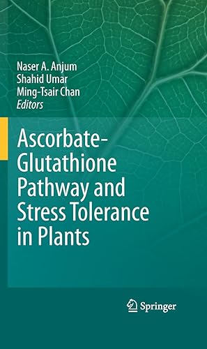 Bild des Verkufers fr Ascorbate-Glutathione Pathway and Stress Tolerance in Plants zum Verkauf von moluna