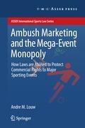 Seller image for Ambush Marketing & the Mega-Event Monopoly for sale by moluna