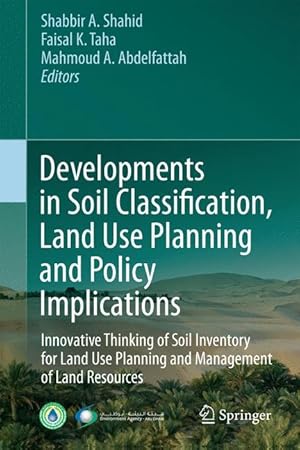 Bild des Verkufers fr Developments in Soil Classification, Land Use Planning and Policy Implications zum Verkauf von moluna