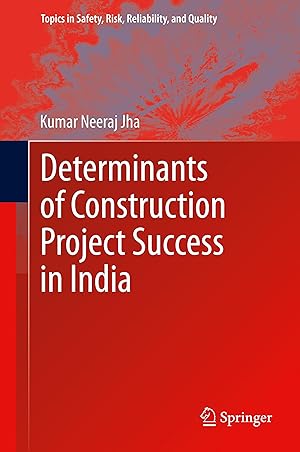 Bild des Verkufers fr Determinants of Construction Project Success in India zum Verkauf von moluna