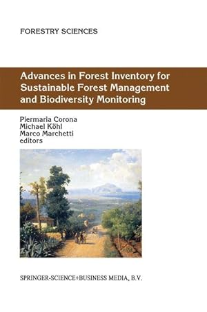 Seller image for Advances in Forest Inventory for Sustainable Forest Management and Biodiversity Monitoring for sale by moluna