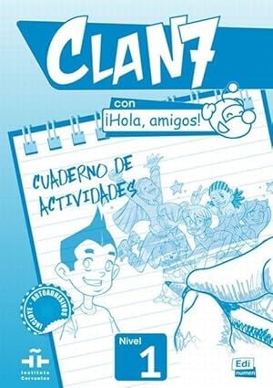 Image du vendeur pour Clan 7 con Hola, amigos! Cuaderno ejer. mis en vente par moluna