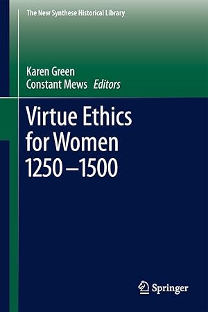 Seller image for Virtue Ethics for Women 1250-1500 for sale by moluna