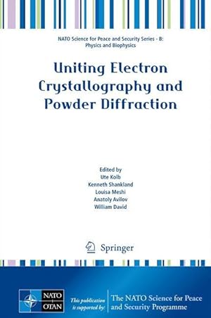 Seller image for Uniting Electron Crystallography and Powder Diffraction for sale by moluna