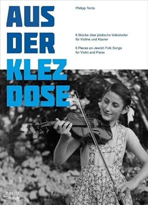 Seller image for Aus der Klezdose. 6 Stcke ber jiddische Volkslieder fr Violine und Klavier for sale by moluna