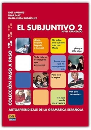 Imagen del vendedor de El subjuntivo 2. Nivel avanzado a la venta por moluna