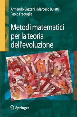 Bild des Verkufers fr Metodi matematici per la teoria dell evoluzione zum Verkauf von moluna