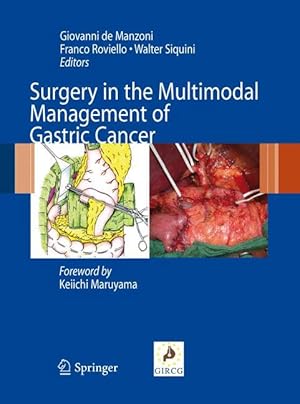 Imagen del vendedor de Surgery in the Multimodal Management of Gastric Cancer a la venta por moluna