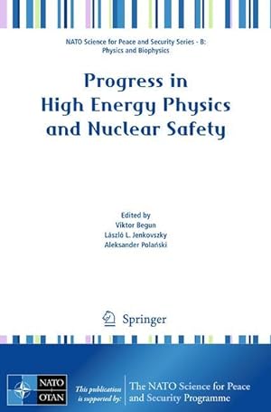 Image du vendeur pour Progress in High Energy Physics and Nuclear Safety mis en vente par moluna