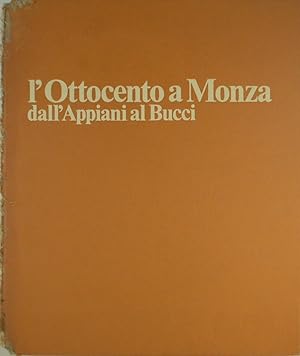 Immagine del venditore per L'Ottocento a Monza dall'Appiani al Bucci venduto da FABRISLIBRIS