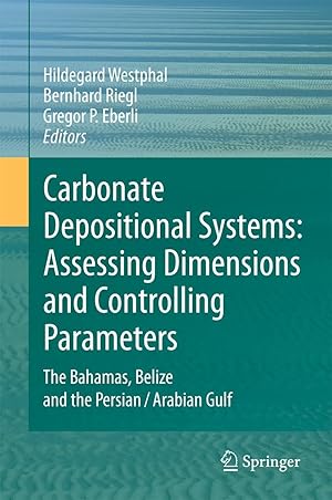 Seller image for Carbonate Depositional Systems: Assessing Dimensions and Controlling Parameters for sale by moluna