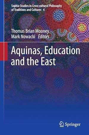 Bild des Verkufers fr Aquinas, Education and the East zum Verkauf von moluna