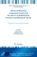 Imagen del vendedor de Advanced Bioactive Compounds Countering the Effects of Radiological, Chemical and Biological Agents a la venta por moluna