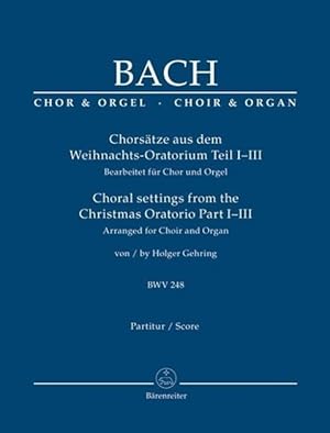 Bild des Verkufers fr Chorsaetze aus dem Weihnachts-Oratorium Teil I-III, BWV 248 zum Verkauf von moluna