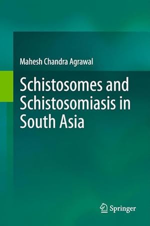 Seller image for Schistosomes and Schistosomiasis in South Asia for sale by moluna