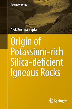 Imagen del vendedor de Origin of Potassium-rich Silica-deficient Igneous Rocks a la venta por moluna