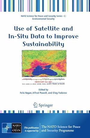 Immagine del venditore per Use of Satellite and In-Situ Data to Improve Sustainability venduto da moluna