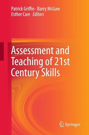 Seller image for Assessment and Teaching of 21st Century Skills for sale by moluna