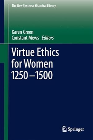 Seller image for Virtue Ethics for Women 1250-1500 for sale by moluna