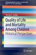 Imagen del vendedor de Quality of Life and Mortality Among Children a la venta por moluna