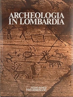 Archeologia in Lombardia